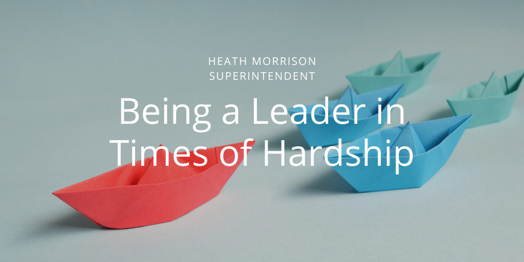Heath Morrison Superintendent - Charlotte - Being a Leader in Times of Hardship