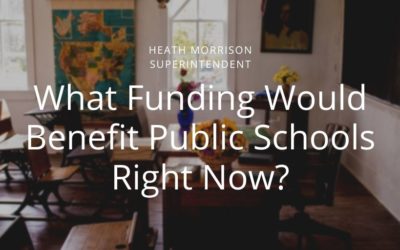 What Funding Would Benefit Public Schools Right Now?