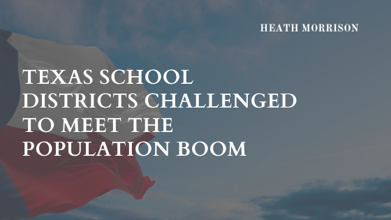 Texas school districts challenged to meet the population boom