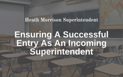 Ensuring a successful entry as an incoming Superintendent